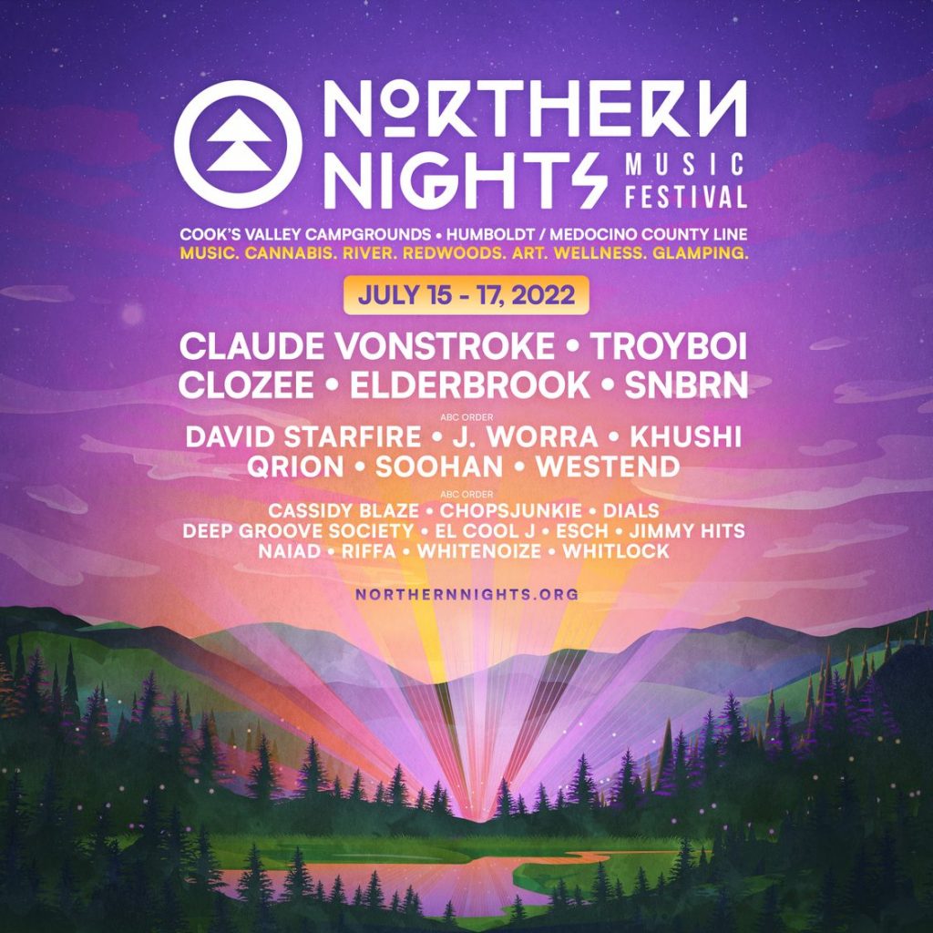 Northern Nights was the first music festival to have legal on-site cannabis sales and consumption